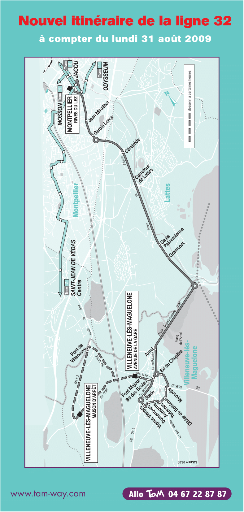 Plan ligne la ligne 32 à partir de septembre 2009. Source : document TaM